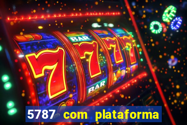 5787 com plataforma de jogos